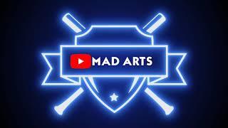 #MadArts New Intro