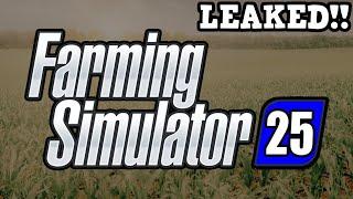 Farming Simulator 25 Leaked Online!!