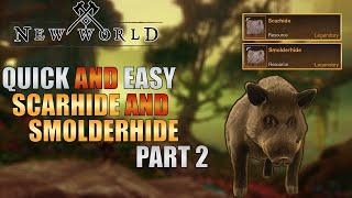 New World - Where To FARM SMOLDERHIDE And SCARHIDE In New World PT.2