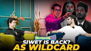 Siwet is back As wildcard ?? | Sachin V\S Siwet 