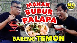 KULIDEL BARENG TEMON - TAMASYA DI BUBUR PALAPA