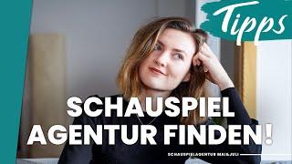 WIE FINDE ICH EINE SCHAUSPIELAGENTUR? – TIPPS & TRICKS einer AGENTUR! – ALS SCHAUSPIELER BEWERBEN