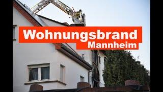 Mannheim: Eine verletzte Person und 150.000,- Euro Sachschaden bei Wohnungsbrand