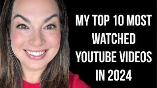 My top 10 most watched Youtube videos in 2024!