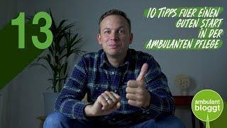 10 Tipps für einen guten Start in der ambulanten Pflege / Pflege- und Gesundheitskanal