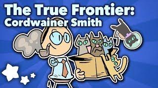 The True Frontier - Cordwainer Smith - Extra Sci Fi