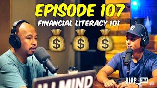 Episode 107 With Les-Paul Ibanga (Financial Literacy + Illmind's Brother) | Illmind BLAPCHAT