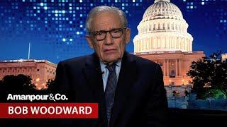 Bob Woodward Analyzes Trump and Harris's Abilities to Handle Global Conflict | Amanpour and Company