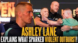 "I'll fight now!" | Ashley Lane explains what sparked violent outburst during their face-off