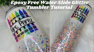 Epoxy Free Waterslide Glitter Tumbler Tutorial | Teacher Tumbler Tutorial | Crystalac Tutorial