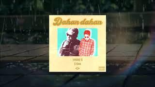 Dahan dahan - young G feat. J $on