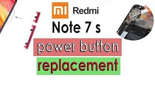 mi note 7 s power volume button replacement | redmi note 7 s  power button replacement