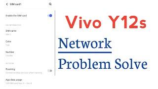 Vivo Y12s Network Problem Solve