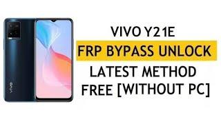 Vivo y21e FRP Bypass 11/12  latest version