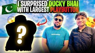 I SURPRISED @DuckyBhai WITH PAKISTAN  LARGEST PLAY BUTTON  | AFTER 2 MONTHS ️‍