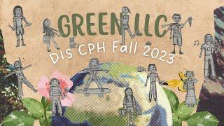 Green LLC DIS CPH FL23 Vlog