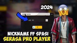 CARA MEMBUAT NICKNAME FF SPASI TERBARU 2024 !! AUTO DIKIRA PRO PLAYER