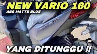 VARIO 160 TERBARU 2024 ABS MATTE BLUE SUDAH SAMPAI SINI JUGA ‼️