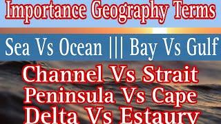 what is gulf/bay/strait/peninsula/island/channel/sea/ocean ocean features and landforms #ocean #sea