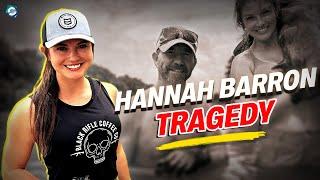 What happened to Hannah Barron's Dad?