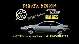 Michelotti Fiat 132 Flares : La STORIA  MAI RACCONTATA... nell'UNICA MONOGRAFIA ESISTENTE