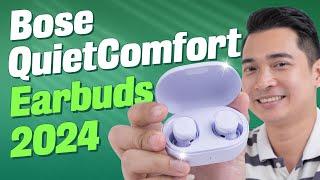 Đánh giá Bose QuietComfort Earbuds 2024: chống ồn đỉnh nhất trong phân khúc !!!