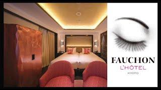 FAUCHON L'HOTEL KYOTO - Part1