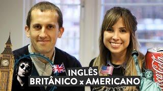 Pronúncia: inglês Britânico X Americano | Ft. my British teacher
