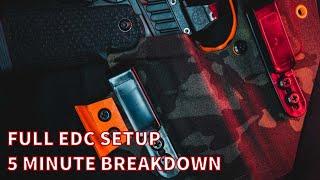 Full EDC Setup | 5 Minute Breakdown