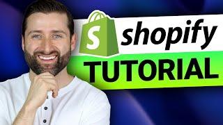 Shopify Tutorial For Beginners | Start your online shop in a day!