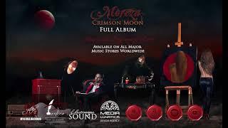 MOREZA - CRIMSON MOON - FULL ALBUM