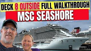 Msc Seashore PUBLIC Deck 8 Outside  | Tall Man's Cruise Adventures