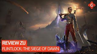 Wenn God of War und Bloodborne eine kleine Schwester hätten - Review zu Flintlock: The Siege of Dawn