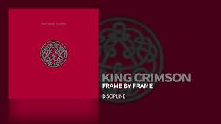 King Crimson - Frame By Frame