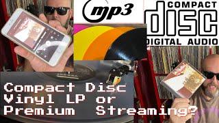 CD vs. Vinyl vs. Streaming? What Delivers the Best Sound?