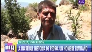 La increíble historia de Pedro Lillo, un hombre ermitaño que vive en la montaña