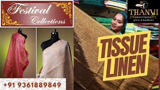 Tissue Linen Sarees | Festival Collection