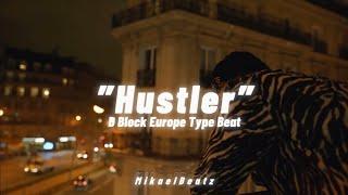 D Block Europe Type Beat - ”Hustler” (prod. MikaelBeatz)