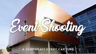 Shooting Event B-Roll | A Corporate Event Capture