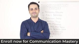 Enroll now for Communication Mastery