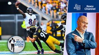 Rich Eisen Weighs In on the Steelers Beating Lamar and the Ravens (Again) | The Rich Eisen Show