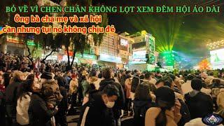 BỎ VỀ VÌ CHEN CHÂN KHÔNG LỌT XEM ĐÊM HỘI ÁO DÀI ĐÀ LẠT