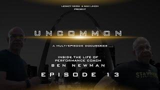 UNCOMMON: The Docuseries Episode 13 | Just a Kid from The Lou, Welcome to St. Louis.