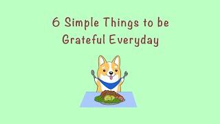 6 Simple Things to be Grateful Everyday