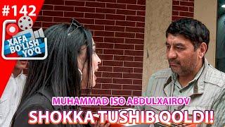 Xafa bo'lish yo'q 142-son Muhammad Iso Abdulxairov SHOKKA TUSHIB QOLDI! (24.04.2021)