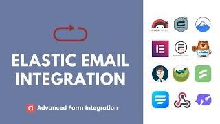 Elastic Email Integration | Advanced Form Integration