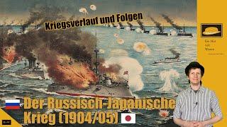 Der Russisch-Japanische Krieg (1904/05) - Kriegsverlauf und Folgen