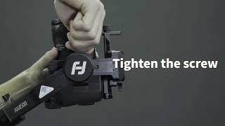 Feiyu Tech AK4500 Tutorials: How to install and balance the gimbal