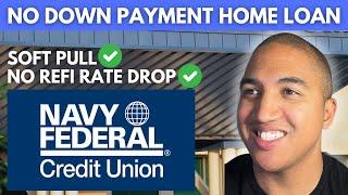 Navy Federal Credit Union No Money Down Loan Requirements | Homebuyers Choice Complete Guide (2023)