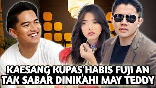 KAESANG PANGAREP KUPAS HABIS PERSIAPAN PERNIKAHAN FUJI AN & MAYOR TEDDY